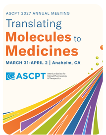 Adviser 5: ASCPT 2027 Annual Meeting